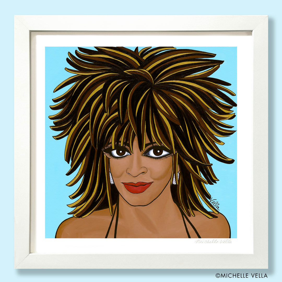 Turn It Up Tina, Limited Edition Print