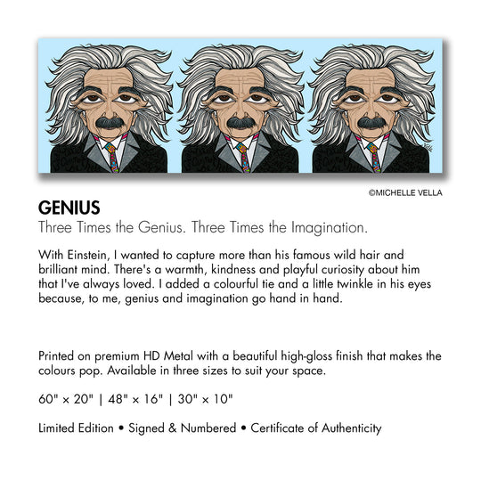 Genius, HD Metal Limited Edition Print