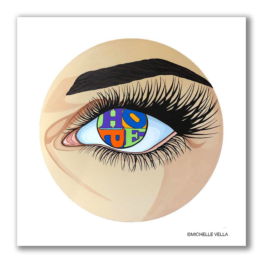 Eye of Hope painting of an eye with the word Hope in the eyeball in the style of Robert Indiana's LOVE in Limited Edition Print by Michelle Vella