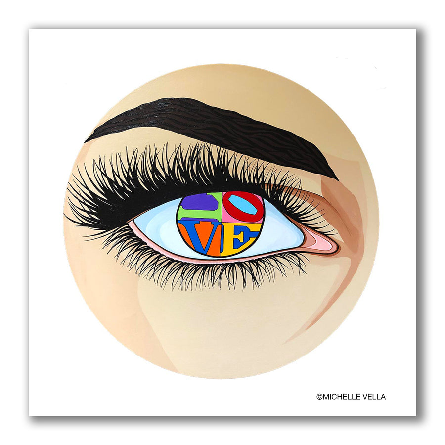 Eye of Love painting of an eye with the word Love in the eyeball in the style of Robert Indiana's LOVE in Limited Edition Print by Michelle Vella